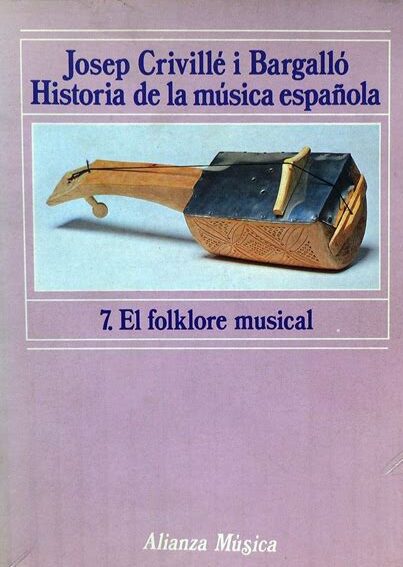Portada del libro Historia de la música española Vol. 7