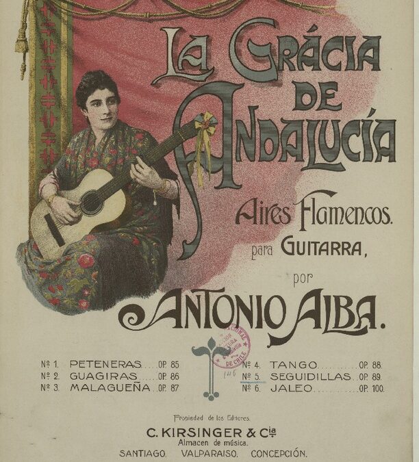 Antonio Alba, promotor de la música flamenca en el Chile de principios del siglo XX