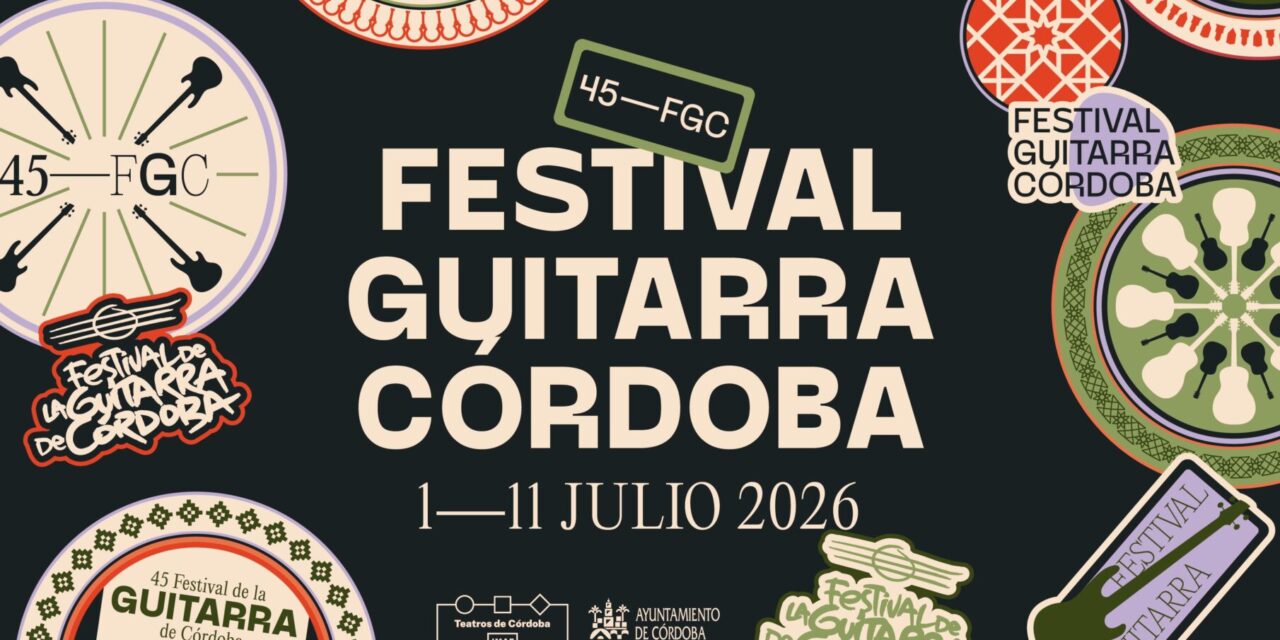 El Festival de la Guitarra de Córdoba abre la venta de entradas con descuento para su 45ª edición