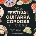 El Festival de la Guitarra de Córdoba abre la venta de entradas con descuento para su 45ª edición